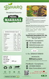 Back label of Biharo 4 Suta Phool Makhana 200g pack showing nutritional information, ingredients, storage instructions, and manufacturer details