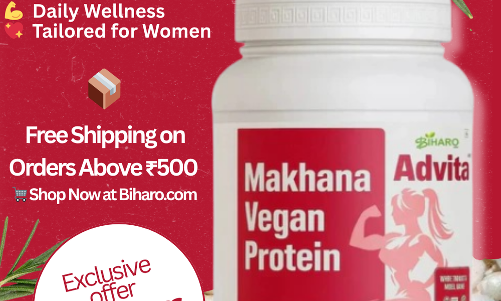 Biharo Women’s Makhana Vegan Protein Powder – 10% Off, Free Shipping on ₹500+ Orders